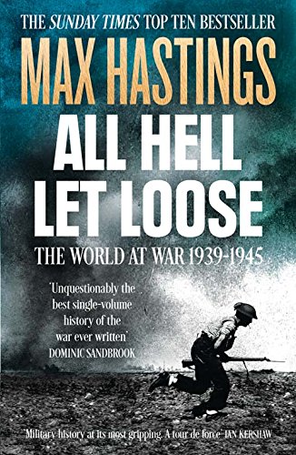 All Hell Let Loose: World at War 1939-1945