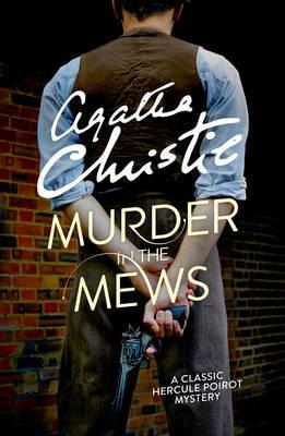 Murder in the Mews (Poirot)  Ned