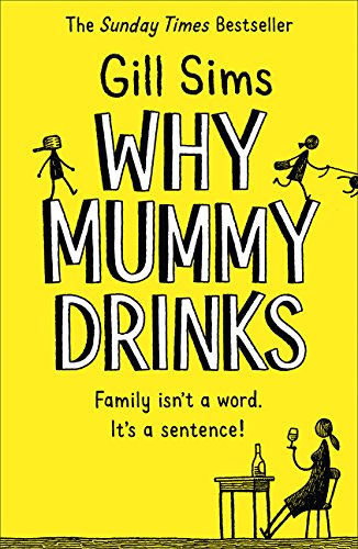 Why Mummy Drinks: The Journal