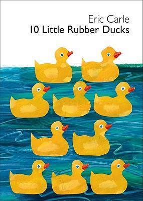 10 Little Rubber Ducks  (Board Book)