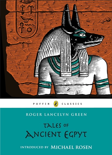 Tales of Ancient Egypt (Puffin Classics) unabr.