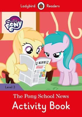 LbReader3   My Little Pony: The Pony School News Activity Book