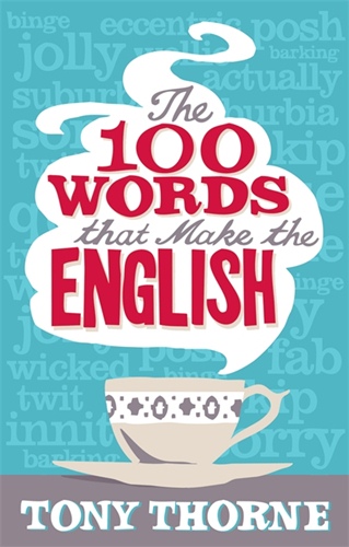 100 Words That Make the English (POD)