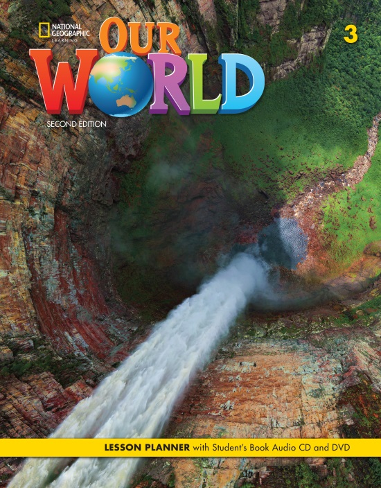 Our World 2 Edition 3 Lesson Planner with Student's Book Audio CD and DVD