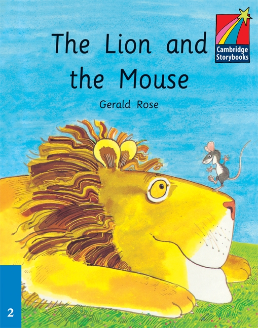 Lion and Mouse: Gerald Rose, The