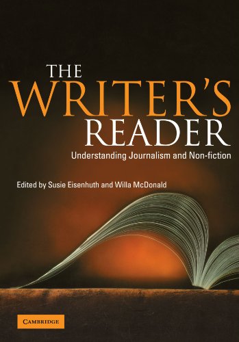 The Writer's Reader : Understanding Journalism and Non-Fiction