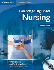 Cambridge English for Nursing Intermediate to Upper Intermediate Student's Book with Audio CDs (2)
