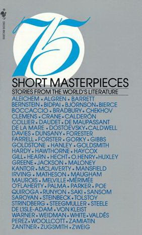 75 Short Masterpieces of World's Literature  (MM)