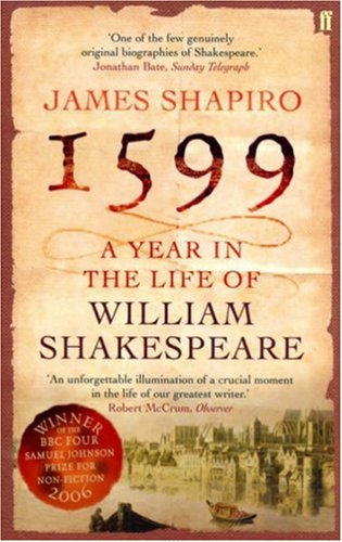 1599: Year in Life Shakespeare