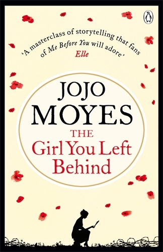 Girl You Left Behind, The  (UK bestseller)