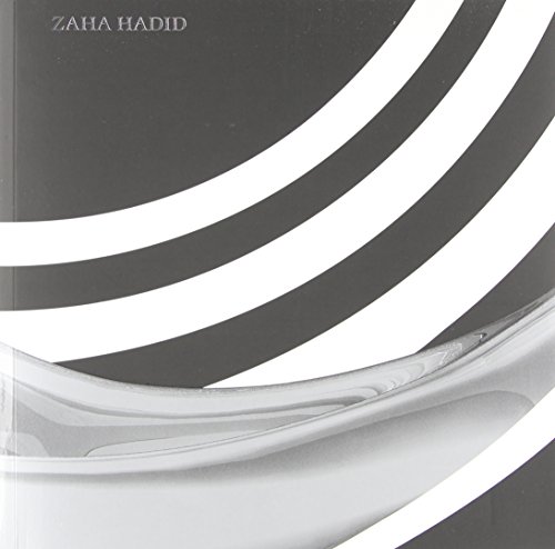 Zaha Hadid: Thirty Years of Architecture