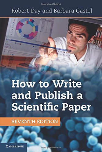 How to Write and Publish a Scientific Paper 7Ed