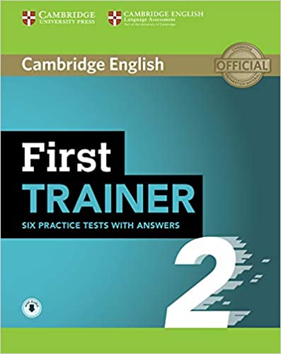 First Trainer 2 Six PracticeTests With Ans+ Downl Audio