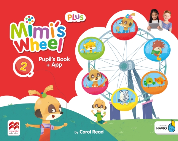 Mimi's Wheel Level 2 Pupil's Book Plus with Navio App