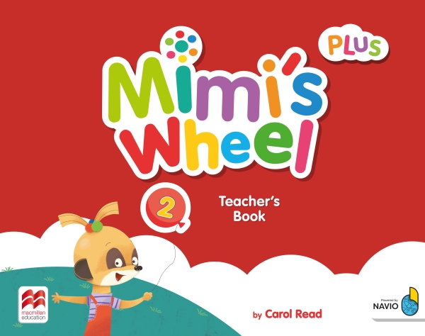 Mimi's Wheel Level 2 Teacher's Book Plus with Navio App