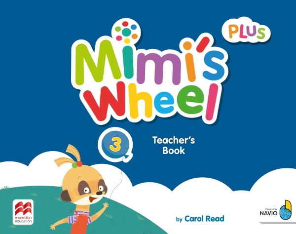 Mimi's Wheel Level 3 Teacher's Book Plus with Navio App