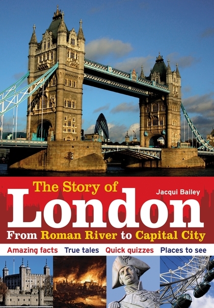 Story of London: From Roman River to Capital City