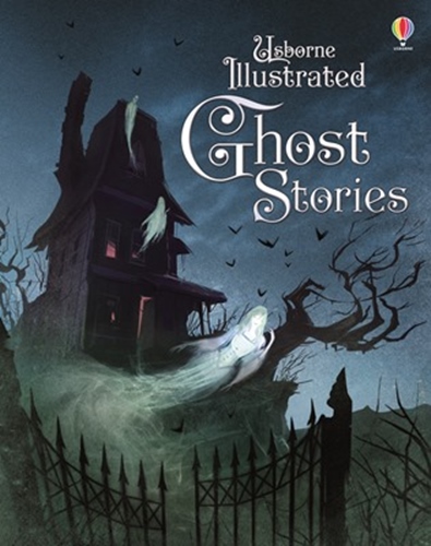 Illustrated Ghost Stories  (HB)