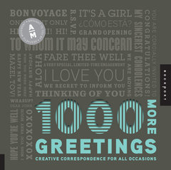 1000 More Greetings: Creative Correspondence Designed for All Occasions