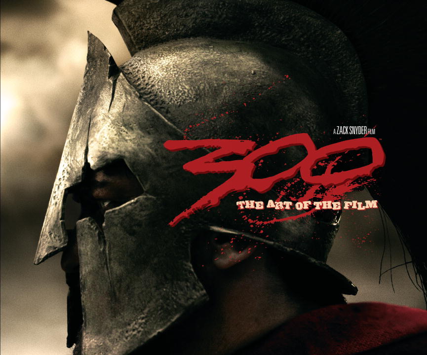 300 the Art of the Film  (HB)