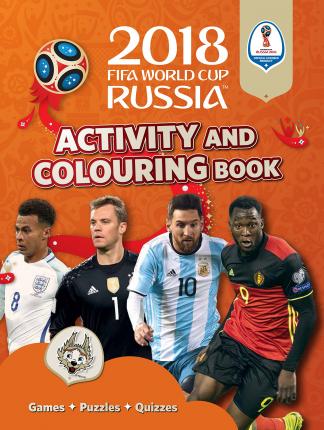 2018 FIFA World Cup Russia (TM) Activity and Colouring Book