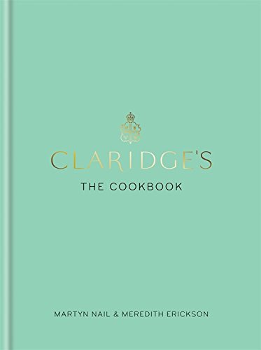 Claridge's: the Cookbook