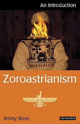 Zoroastrianism: Introduction