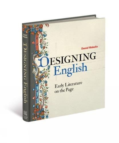 Designing English: Early Literature on the Page