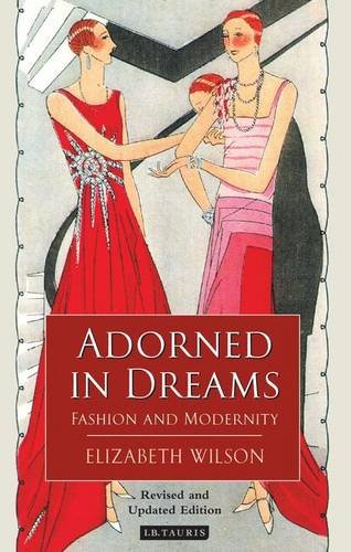 Adorned in Dreams: Fashion and Modernity