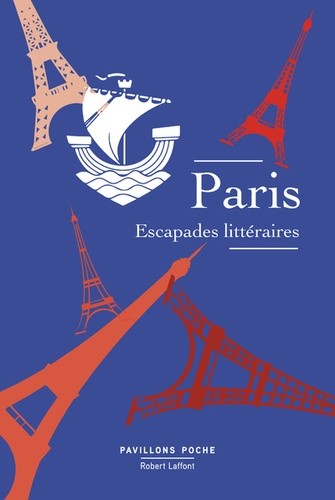 Paris, escapades litteraires