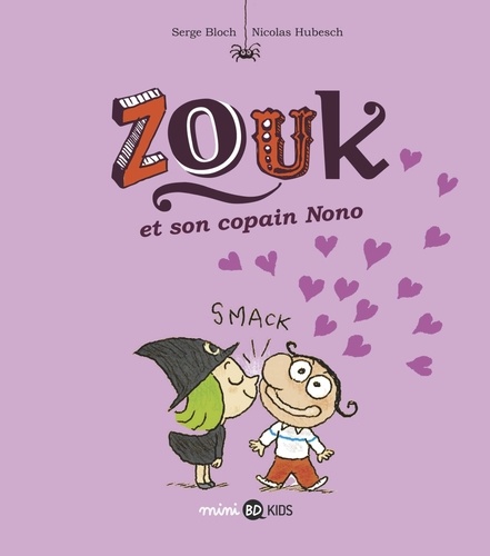 Zouk, Tome 06: Zouk et son copain Nono