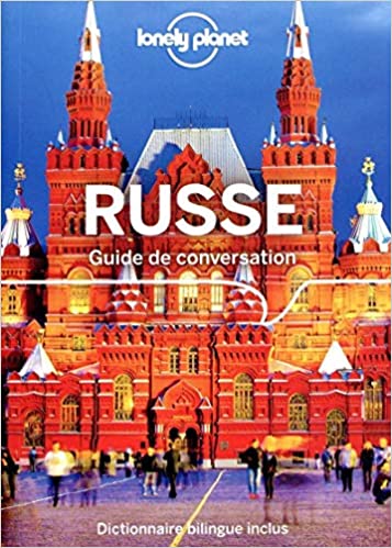 Guide de Conversation Russe