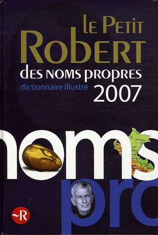 Petit Robert Noms Propres, le 2007