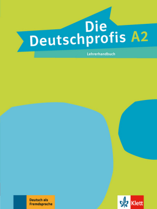 Deutschprofis, die A2 Lehrerhandbuch
