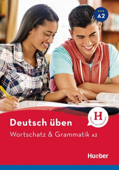 Deutsch uben, Wortschatz & Grammatik A2