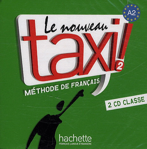Le Nouveau Taxi 2 CD audio classe (x2)