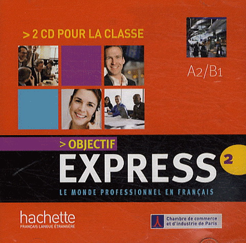 Objectif Express 2 CD audio (x2)
