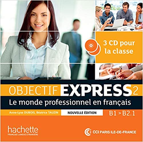 Objectif Express 2 NEd CD audio (x3)
