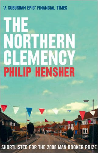 Northern Clemency, the (Booker'08 shortlist)