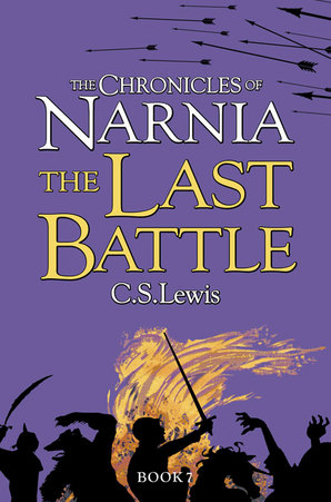 Chronicles of Narnia: The Last Battle