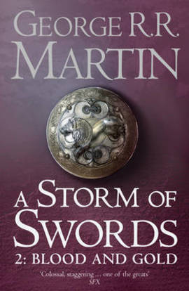 Storm of Swords 2: Blood and Gold (Song of Ice and Fire 3)