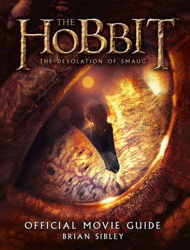 Hobbit: The Desolation of Smaug —Official Movie Guide