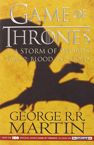 Song of Ice and Fire 3: Storm of Swords 2: Blood and Gold