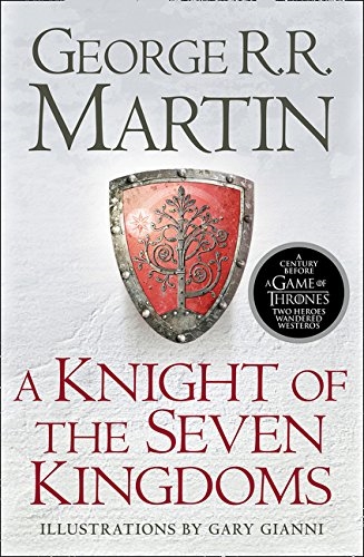 Knight of the Seven Kingdoms (Song of Ice and Fire Prequel)