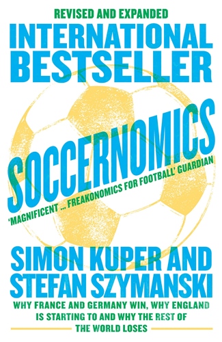 Soccernomics (revised & updated ed.)