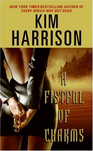 Fistful of Charms (Hollows v.4)
