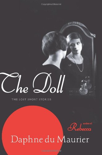 Doll: The Lost Short Stories