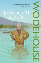 Service with a Smile: A Blandings Novel