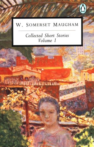 Maugham: Collected Short Stories v.1