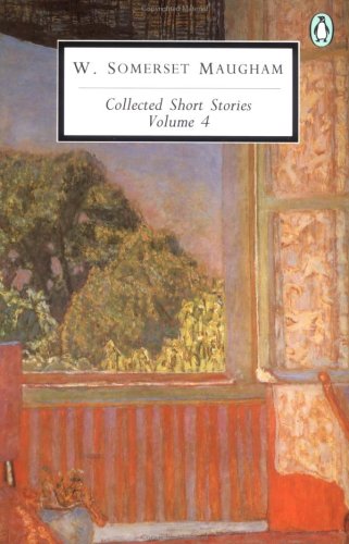 Maugham: Collected Short Stories v.4